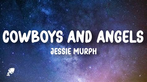 cowboys and angels lyrics.